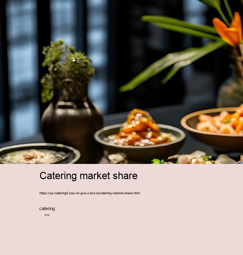 Catering market share